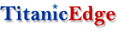 Titanic Edge